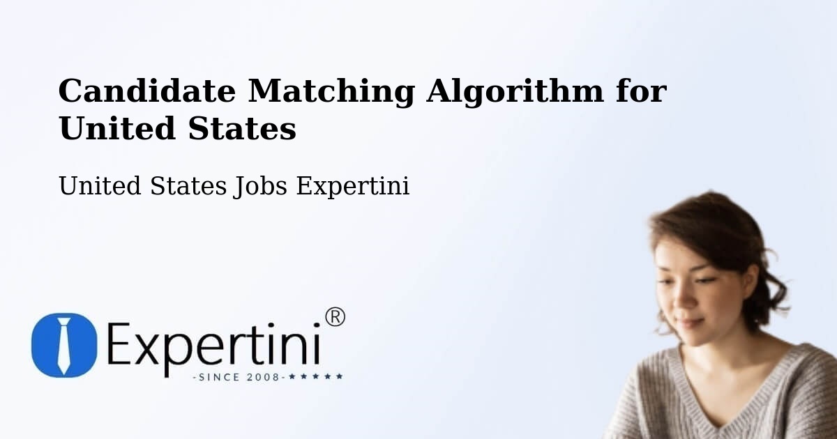 Candidate Matching Algorithm Overview – Bothell - United States Jobs Expertini