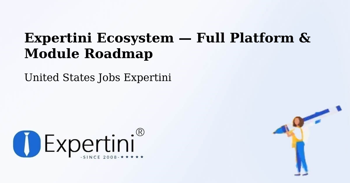 Expertini Ecosystem — Full Platform & Module Roadmap – Bothell